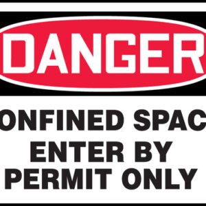 Accuform Signs® 10" X 14" Black, Red And White 4 mils Adhesive Vinyl Sign "DANGER CONFINED SPACE ENTER BY PERMIT ONLY"