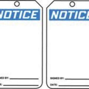 Accuform Signs® 5 7/8" X 3 1/8" 10 mils PF-Cardstock Accident Prevention Blank Tag NOTICE (25 Per Pack)