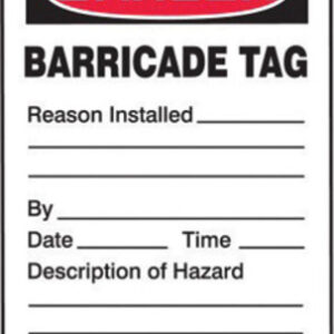 Accuform Signs® 5 3/4" X 3 1/4" Red, Black And White 10 mil PF-Cardstock English Tag "DANGER BARRICADE TAG" With 3/8" Plain Hole (25 Per Pack)